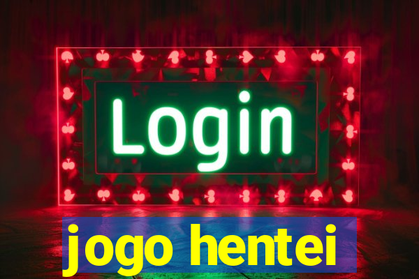 jogo hentei